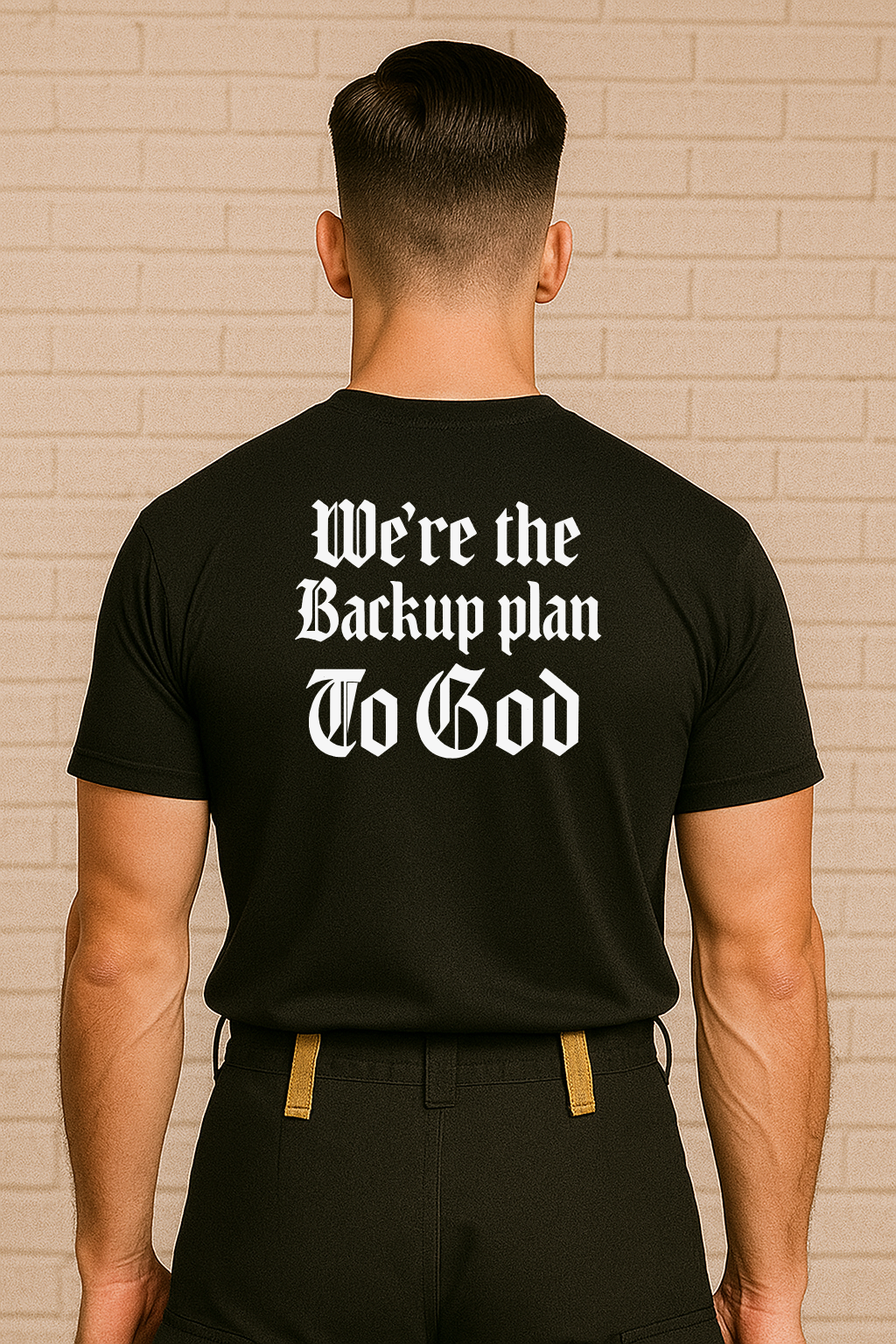 We’re the Backup Plan to God 1