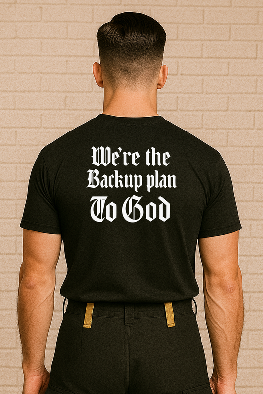 We’re the Backup Plan to God 1
